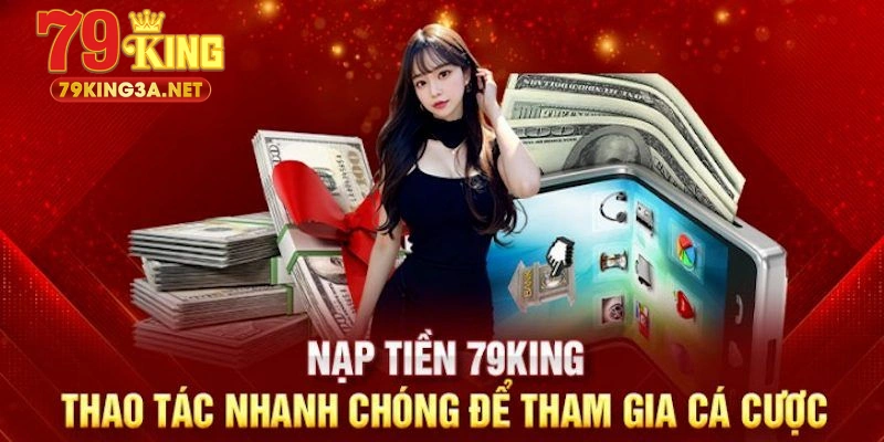 Nạp Tiền 79King